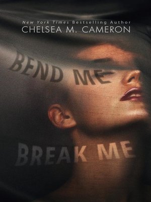 cover image of Bend Me, Break Me